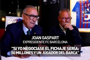 巴萨前主席:不会花1亿签小蜘蛛,最多5000万+球员,他早晚来巴萨