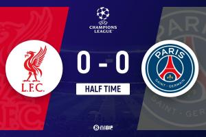 半场-巴黎暂0-0总比分2-0利物浦 埃基蒂克伤退登贝莱失良机